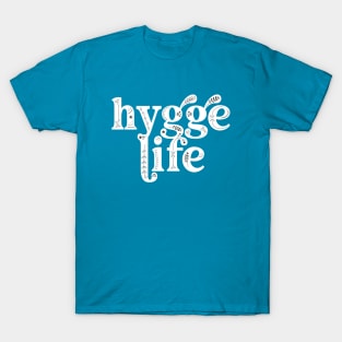 Hygge Life Danish Cozy Lifestyle T-Shirt T-Shirt